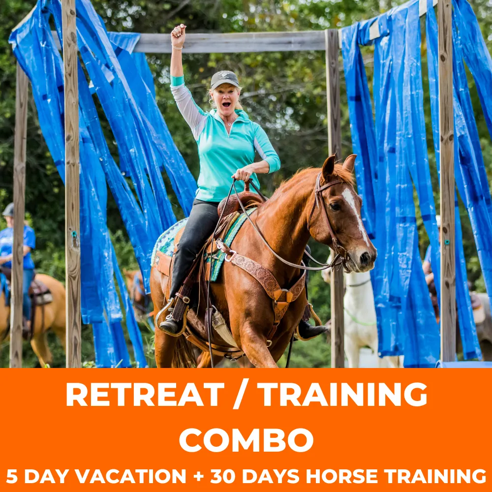 All-Inclusive Retreat & Horse Training COMBO!