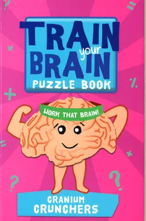 Train Your Brain Cranium Crunchers